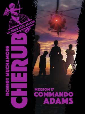 cover image of Cherub (Mission 17) --Commando Adams
